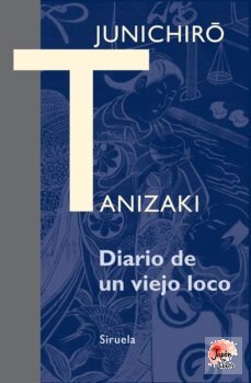 Diario de un viejo loco