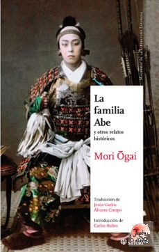 LA FAMILIA ABE Y OTROS RELATOS HISTORICOS